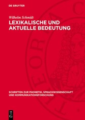 Lexikalische und aktuelle Bedeutung