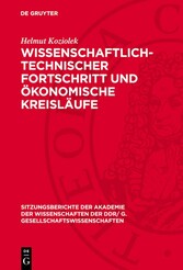 Wissenschaftlich-technischer Fortschritt und ökonomische Kreisläufe