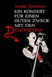 Ein Konzert für einen guten Zweck mit den Demonettes