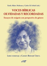 Voces bíblicas olvidadas y recordadas. Ensayos de exégesis con perspectiva de género