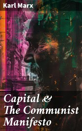 Capital & The Communist Manifesto