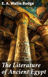 The Literature of Ancient Egypt