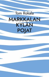 Markkalan kylän pojat