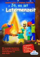 Ja, es ist Laternenzeit - Das Liederbuch