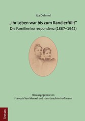 'Ihr Leben war bis zum Rand erfüllt'