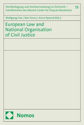 European Law and National Organisation of Civil Justice