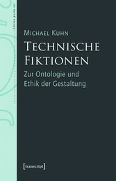 Technische Fiktionen