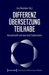 Differenz - Übersetzung - Teilhabe