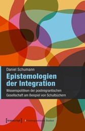 Epistemologien der Integration