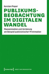 Publikumsbeobachtung im digitalen Wandel