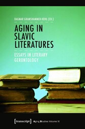 Aging in Slavic Literatures