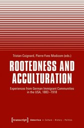 Rootedness and Acculturation