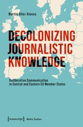 Decolonizing Journalistic Knowledge