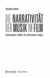 Die Narrativität der Musik im Film