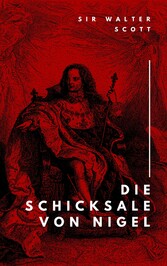 Die Schicksale von Nigel