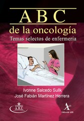 ABC de la oncología. Temas selectos de enfermería