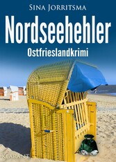 Nordseehehler. Ostfrieslandkrimi