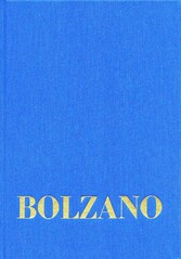 Bernard Bolzano Gesamtausgabe / Band I,20: Vermischte Schriften 1845-1847