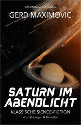 Saturn im Abendlicht - Klassische Science-Fiction