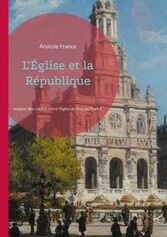 L&apos;Église et la République