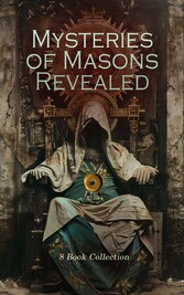 Mysteries of Masons Revealed - 8 Book Collection