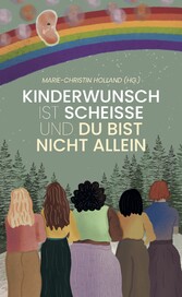 Kinderwunsch ist scheisse & du bist nicht allein