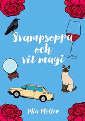 Svampsoppa och vit magi