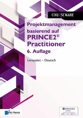 Projektmanagement basierend auf PRINCE2®  Practitioner 6. Auflage Lernpaket - Deutsch