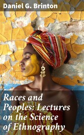 Races and Peoples: Lectures on the Science of Ethnography