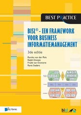 BiSL ® - Een Framework voor business informatiemanagement - 3de editie