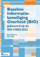 Baseline Informatiebeveiliging Overheid (BIO) gebaseerd op de ISO 27002:2022