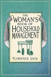 The Woman's Book of Household Management