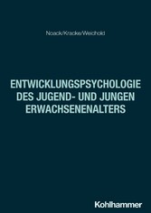 Entwicklungspsychologie des Jugend- und jungen Erwachsenenalters