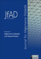 Journal für Allgemeine Didaktik (JfAD) Jg.12 / 2024