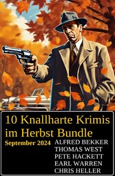 10 Knallharte Krimis im Herbst Bundle September 2024