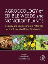 Agroecology of Edible Weeds and Non-Crop Plants