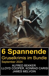 6 Spannende Gruselkrimis im Bundle September 2024