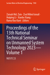 Proceedings of the 13th National Technical Seminar on Unmanned System Technology 2023-Volume 1