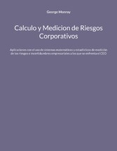 Calculo y Medicion de Riesgos Corporativos