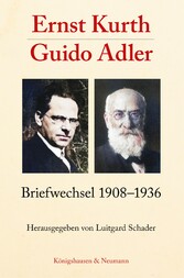 Ernst Kurth - Guido Adler