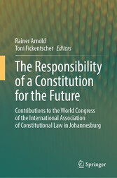 The Responsibility of a Constitution for the Future