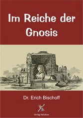 Im Reiche der Gnosis