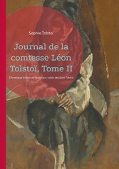 Journal de la comtesse Léon Tolstoï, Tome II