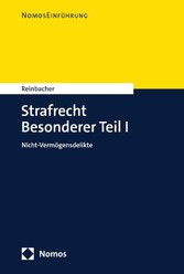 Strafrecht Besonderer Teil I