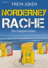 Norderney Rache. Ostfrieslandkrimi