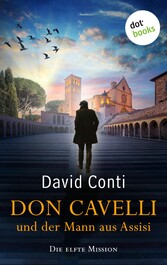 Don Cavelli und der Mann aus Assisi