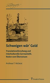 Schweigen wär? Gold