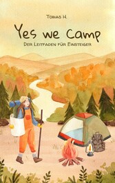 Yes we camp - der Leitfaden für Einsteiger