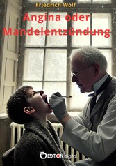 Angina oder Mandelentzündung