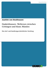 Dankelshausen - Wellersen zwischen Göttingen und Hann. Münden